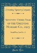 Seventy-Third Year of the Greening Nursery Co., 1923