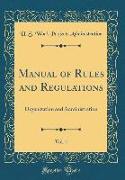 Manual of Rules and Regulations, Vol. 1
