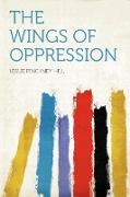 The Wings of Oppression