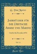 Jahrbücher für die Deutsche Armee und Marine, Vol. 21