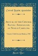 Annual of the Central Baptist Association of North Carolina