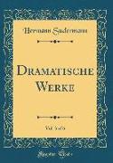 Dramatische Werke, Vol. 3 of 6 (Classic Reprint)