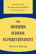 The Modern School Superintendent