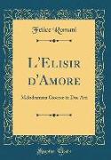 L'Elisir d'Amore