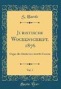 Juristische Wochenschrift, 1876, Vol. 5