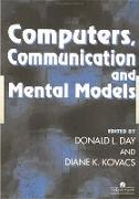 Computers, Communication and Mental Models