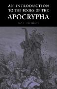 An Introduction to the Books of the Apocrypha