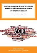 Positive Behaviour Support Strategies for Students with Attention Deficit Hyperactivity Disorder
