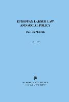 European Labour Law and Social Policy