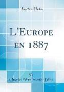 L'Europe en 1887 (Classic Reprint)