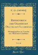 Repertorium der Gesammten Deutschen Literatur, Vol. 19