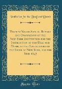 Twenty-Ninth Annual Report and Documents of the New-York Institution for the Instruction of the Deaf and Dumb, to the Legislature of the State of New-York, for the Year 1847 (Classic Reprint)