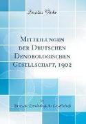 Mitteilungen der Deutschen Dendrologischen Gesellschaft, 1902 (Classic Reprint)
