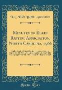 Minutes of Elkin Baptist Association, North Carolina, 1966