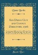 San Diego City and County Directory, 1906