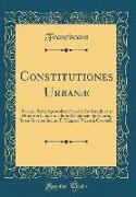 Constitutiones Urbanæ