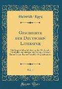 Geschichte der Deutschen Literatur, Vol. 1