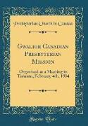 Gwalior Canadian Presbyterian Mission