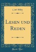 Lesen und Reden (Classic Reprint)