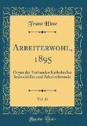 Arbeiterwohl, 1895, Vol. 15