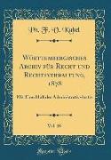 Württembergisches Archiv für Recht und Rechtsverwaltung, 1878, Vol. 19