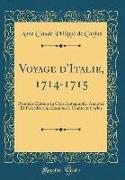 Voyage d'Italie, 1714-1715