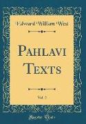 Pahlavi Texts, Vol. 2 (Classic Reprint)