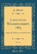 Juristische Wochenschrift, 1885, Vol. 14