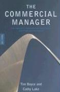 The Commercial Manager: The Complete Handbook for Commercial Directors and Managers