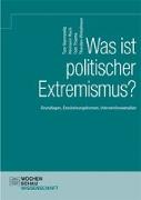 Was ist politischer Extremismus?