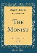 The Monist, Vol. 13 (Classic Reprint)