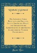 Die Aromata in Ihrer Bedeutung für Religion, Sitten, Gebräuche, Handel und Geographie des Alterthums bis zu den Ersten Jahrhunderten Unserer Zeitrechnung (Classic Reprint)