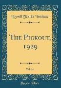 The Pickout, 1929, Vol. 24 (Classic Reprint)