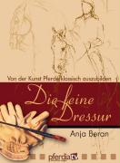 Die feine Dressur