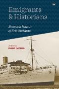 Emigrants and Historians