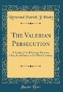 The Valerian Persecution