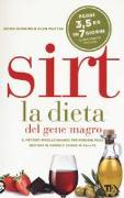 Sirt. La dieta del gene magro