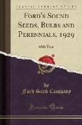 Ford's Sound Seeds, Bulbs and Perennials, 1929
