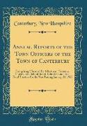 Annual Reports of the Town Officers of the Town of Canterbury