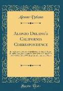 Alonzo Delano's California Correspondence
