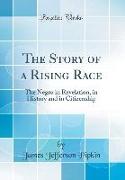 The Story of a Rising Race