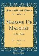 Madame De Malguet, Vol. 1