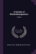 A System of Electrotherapeutics, Volume 2