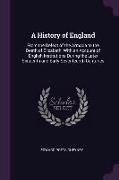 A History of England: From the Defeat of the Armada to the Death of Elizabeth, With an Account of English Institutions During the Later Sixt