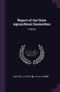 Report of the State Agricultural Convention, Volume 3