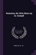 Richelieu, Ed. with Notes by H. Testard