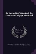 An Interesting Memoir of the Jamestown Voyage to Ireland