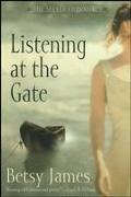 Listening at the Gate