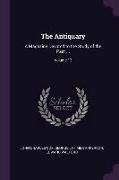 The Antiquary: A Magazine Devoted to the Study of the Past ..., Volume 13