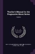 Teacher's Manual for the Progressive Music Series, Volume 2